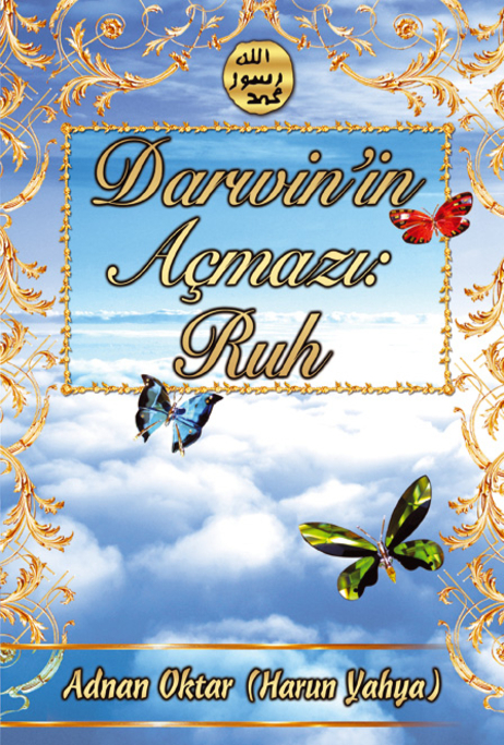 Darwinin Açmazı Ruh